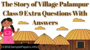 palampur extra questions|The Story of Village Palampur Class 9 Extra Questions .